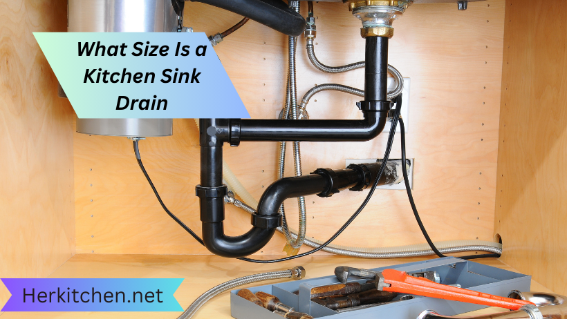 What Size Is a Kitchen Sink Drain