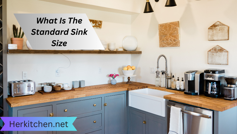 What Is The Standard Sink Size